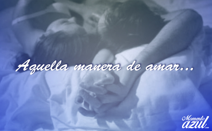 aquella forma de amar
